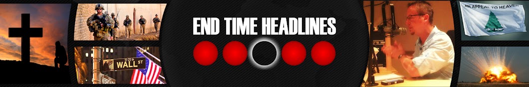 End Time Headlines Banner