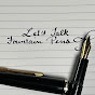 Let's Talk Fountain Pens