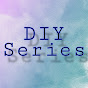 DIY Series