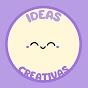 Ideas creativas