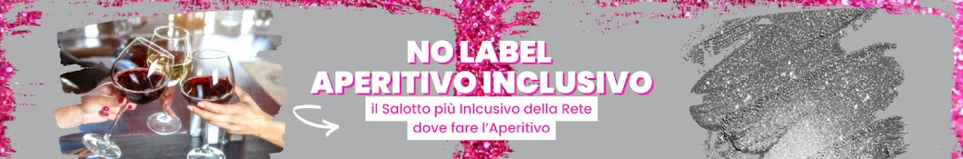 No Label - Aperitivo Inclusivo