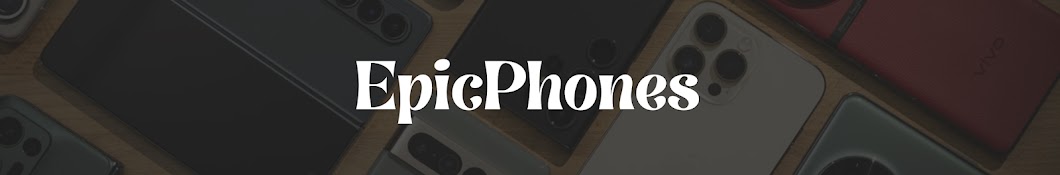 EpicPhones