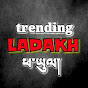 trending Ladakh ཕ་ཡུལ།