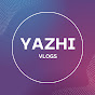 yazhi vlogs