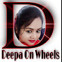 Deepa on Wheels