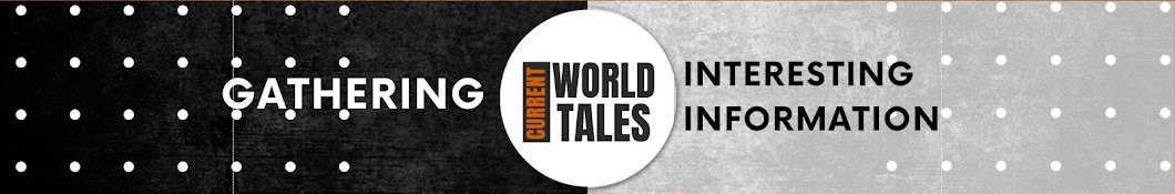 Current World Tales