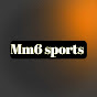 Mm6 sports