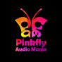 Pinkfly Audio Mania