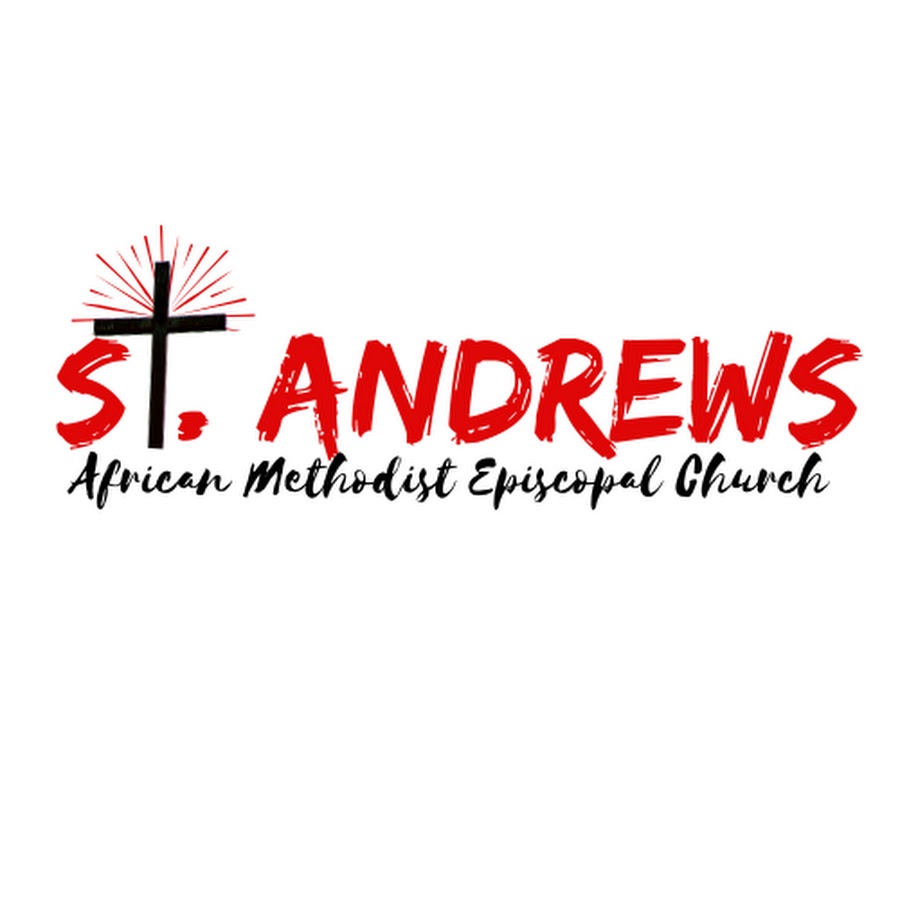 Saint Andrews AME Church - YouTube