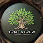 Graft & Grow