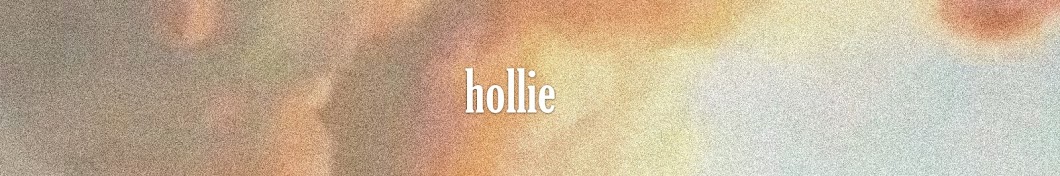 — hollie. Banner
