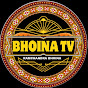 BHOINA TV 