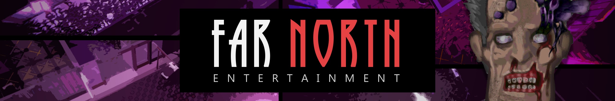 Far North Entertainment