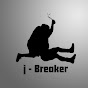 J - Breaker