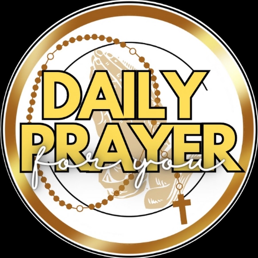 daily-prayer-for-you-official-channel-youtube