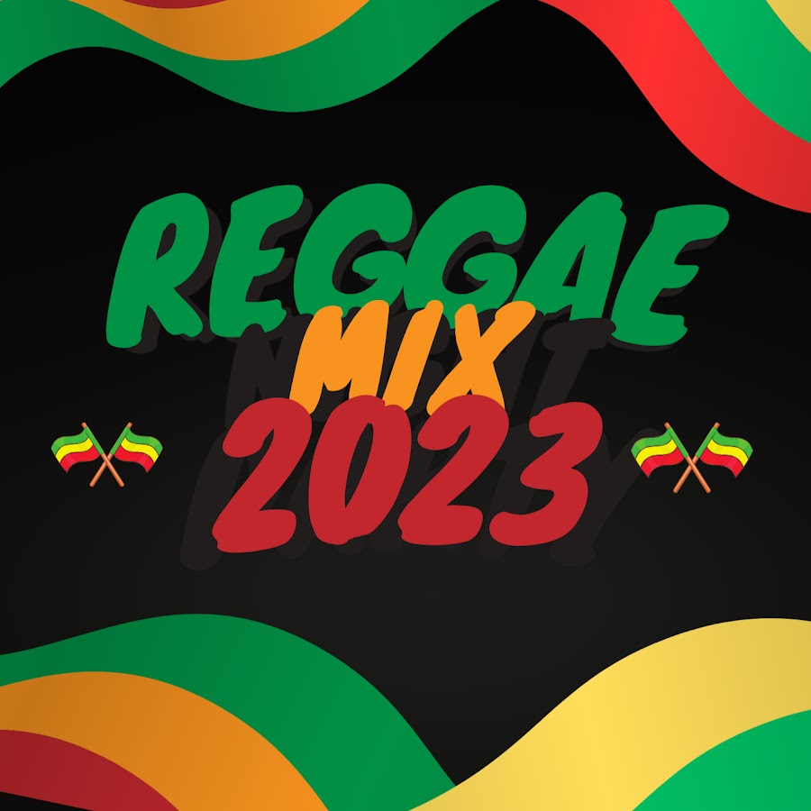 Reggae Mix 2023 @reggaemix0701