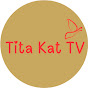 Tita Kat TV