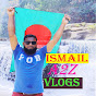 ismail a2z vlogs