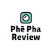 Phê Pha Review