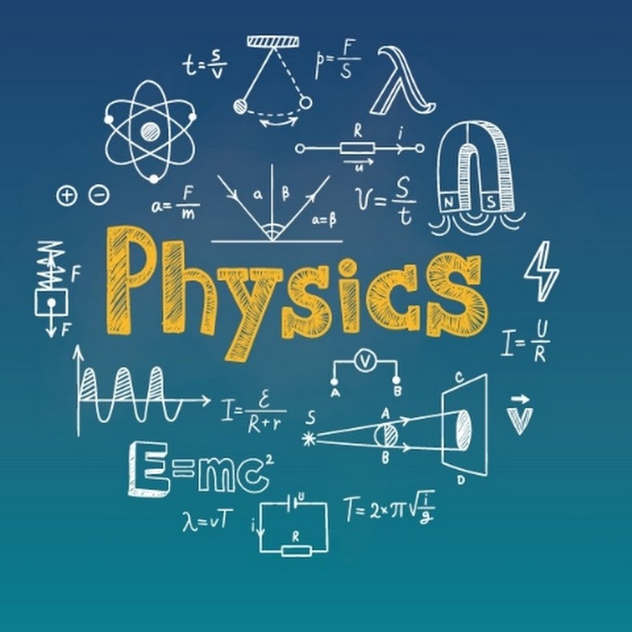 PHYSICS Lectures - YouTube