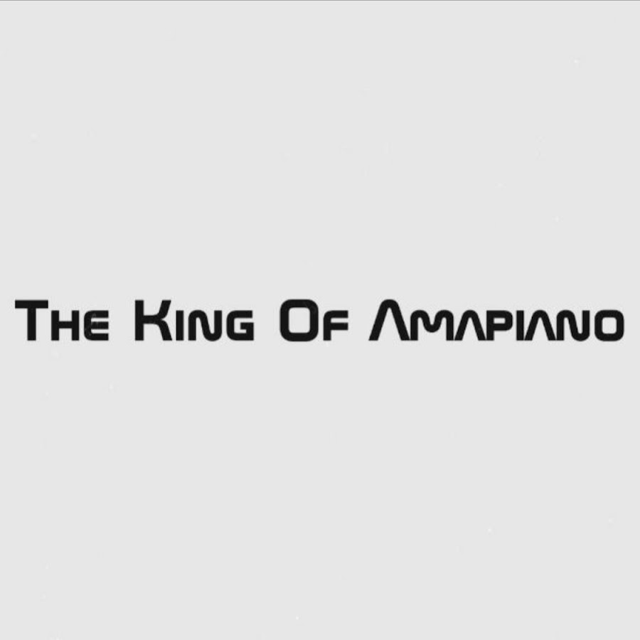 The King Of Amapiano @TheKingOfAmapiano