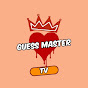 Guess Master Tv