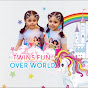 Twins Fun Over World