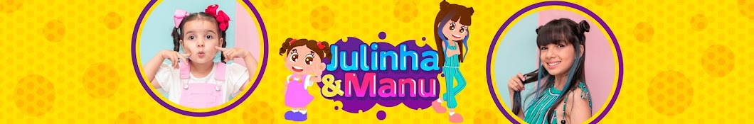 Julinha e Manu