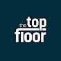 The Top Floor Podcast