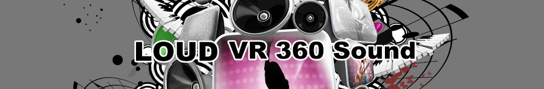 theLOUD VR 360 Sound