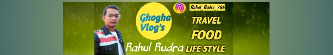 Ghogha Vlog's Rahul Rudra