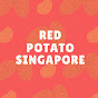 Red Potato Singapore