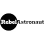 Rebel Astronaut