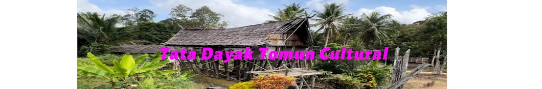 Tata Dayak Tomun Cultural