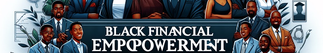 Black Excellence, Black Wealth, Black Power  Banner