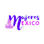 Mujeres México