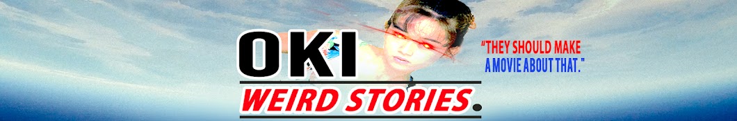 Oki's Weird Stories Banner