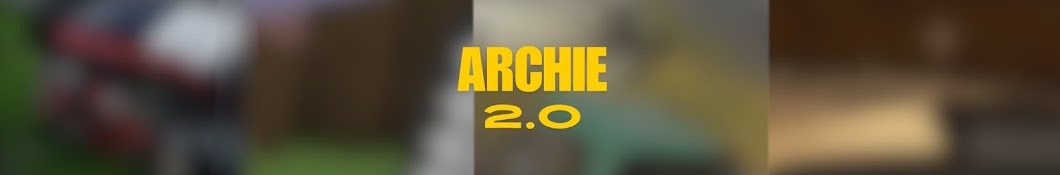 Archie 2.0