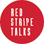 Red Stripe Talks