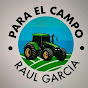 Raul Garcia para el campo