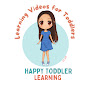 Happy Toddler Learning