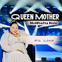 Queen Mother MaMbatha Nala - Topic