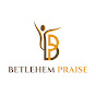 Betlehem Praise