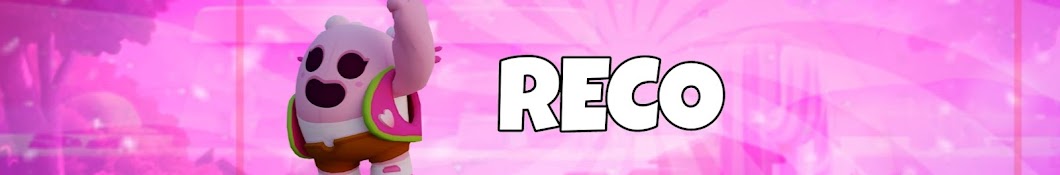 reco - Brawl Stars