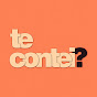 Te Contei?