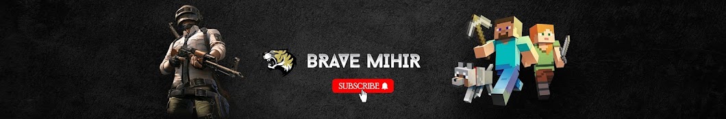 Brave Mihir