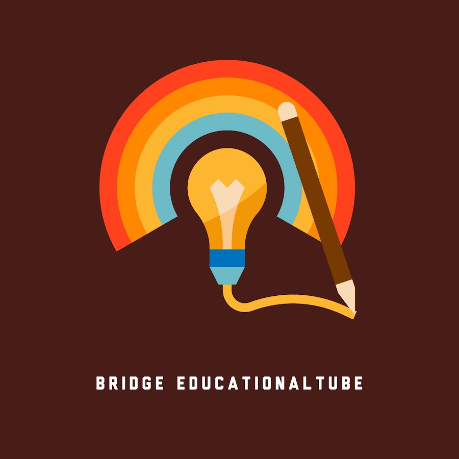 Bridge education youtube