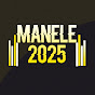 Manele 2025