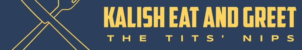 Kalish Eat and Greet Banner