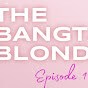 방탄 블론드 Bangtan Blondes